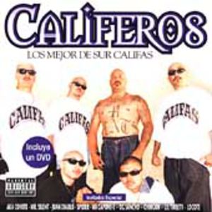Mejor de Sur Califas [Explicit Content] , Califeros