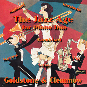 Jazz Age , Goldstone & Clemmow Piano Duo