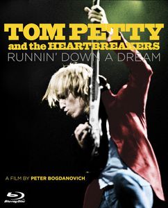 Tom Petty and the Heartbreakers: Runnin' Down a Dream , Tom Petty
