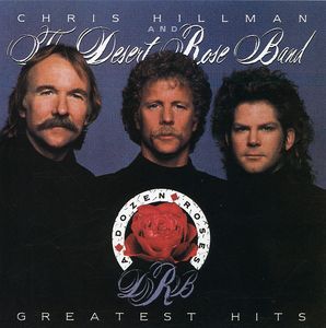 Greatest Hits , Desert Rose Band
