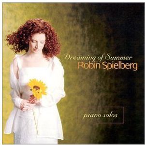 Dreaming of Summer , Robin Spielberg
