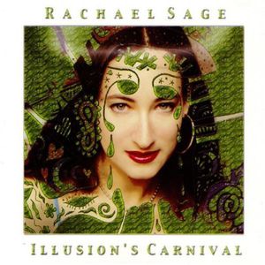 Illusion's Carnival , Rachael Sage