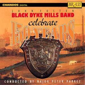 Celebrate 150 Years , The Black Dyke Mills Band