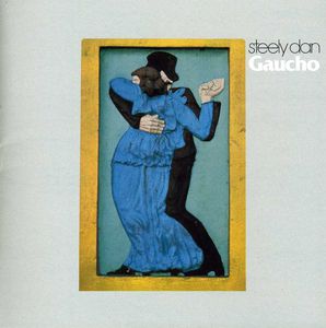 Gaucho , Steely Dan