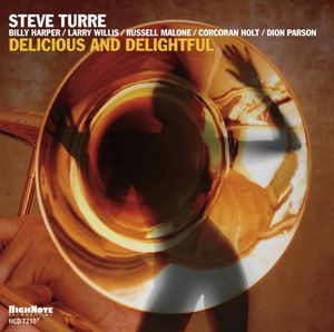 Delicious and Delightful , Steve Turre