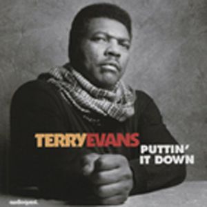 Puttin It Down , Terry Evans