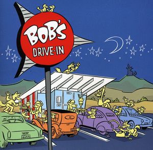 Bobs Drive-In , Bob Drake