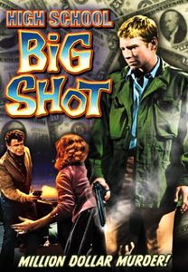 High School Big Shot , Thomas Pittman