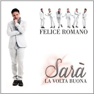 Sara' la Volta Buona [Import]