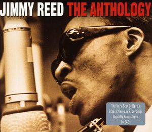 Anthology [Import] , Jimmy Reed