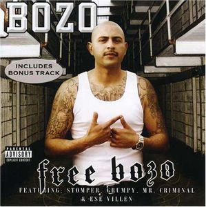 Free Bozo [Explicit Content] , Bozo