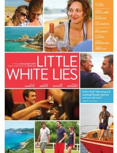 Little White Lies , François Cluzet