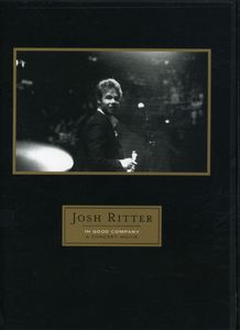 In Good Company , Josh Ritter
