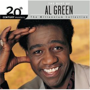 20th Century Masters: Millennium Collection , Al Green