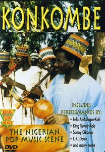 Konkombe: The Nigerian Pop Music Scene , Fela Anikulapo-Kuti
