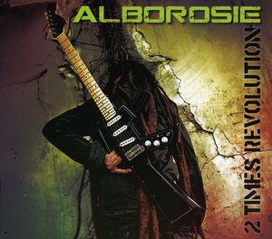 2 Times Revolution , Alborosie