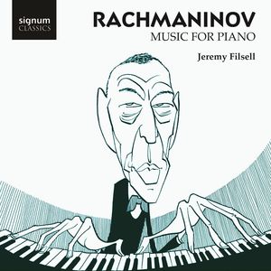 Rachmaninoff Music for Piano , Jeremy Filsell