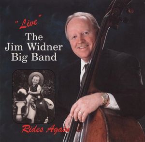 Live Rides Again , The Jim Widner Big Band
