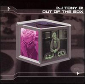 Out of the Box , Tony B!