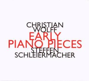 Early Piano Pieces , Christian Wolff