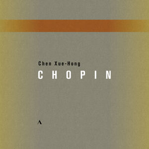 Chen Xue-Hong Plays Chopin 