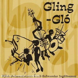 Gling Glo [Import] , Bjork