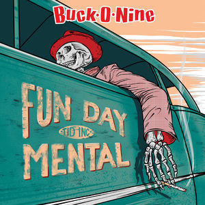 Fundaymental , Buck-O-Nine