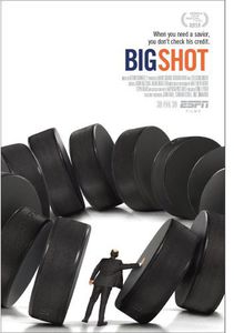 Espn Films 30 for 30: Big Shot , Gary M. Bettman