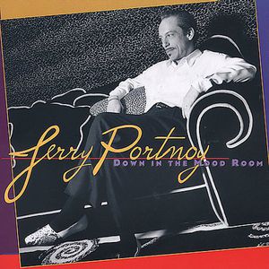 Down in the Mood Room , Jerry Portnoy