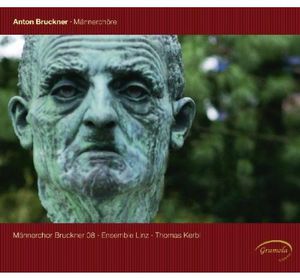 Maennerchoere , Anton Bruckner
