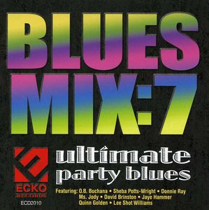 Blues Mix Vol.7: Ultimate Party , Various Artists