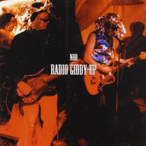 Radio Giddy Up , Nod
