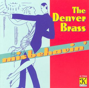 Misbehavin , Denver Brass