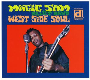 West Side Soul , Magic Sam