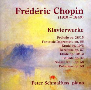 Klavierwerke , Peter Schmalfuss