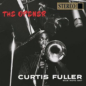 Opener , Curtis Fuller
