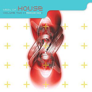 Best Of House, Vol. 2: Progressive House