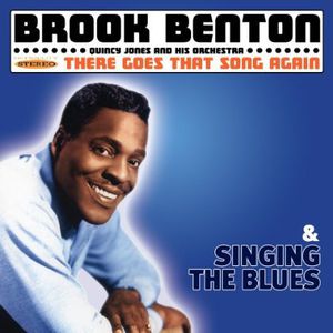 There Goes That Song Again /  Singing the Blues , Brook Benton
