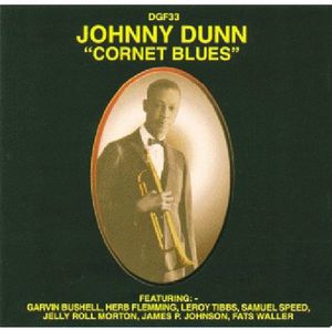 Cornet Blues , Johnny Dunn