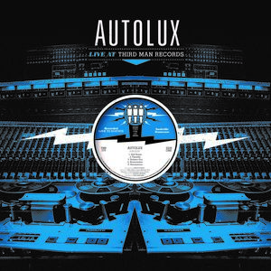 Live At Third Man Records , Autolux