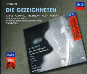 Decca Opera: Schreker Die Gezeichneten , Lothar Zagrosek