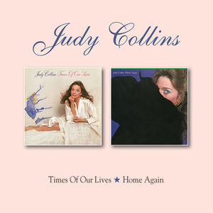 Times Of Our Lives /  Home Again [Import] , Judy Collins