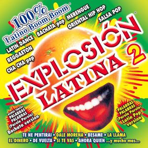 Explosion Latina 2 , Various Artists
