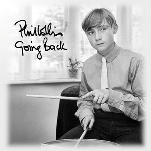 Going Back , Phil Collins