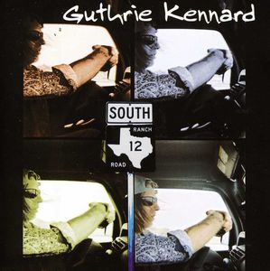 Ranch Road 12 , Guthrie Kennard