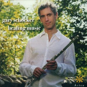 Healing Music , Gary Schocker