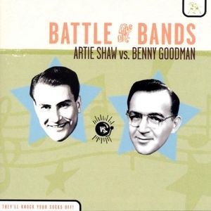 Battle of Bands , Artie Shaw