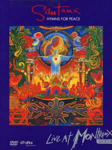 Live at Montreux 2004: Hymns for Peace , Santana
