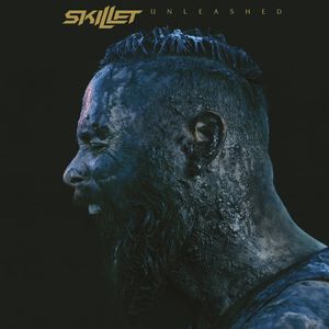 Unleashed , Skillet