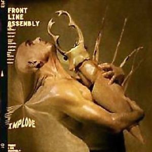 Implode , Front Line Assembly